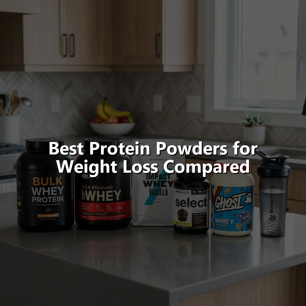 Best Protein Powders for Weight Loss Compared