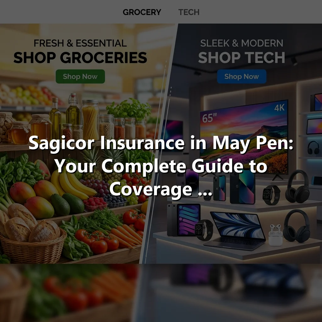 Sagicor Insurance in May Pen: Your Complete Guide to Coverage ...